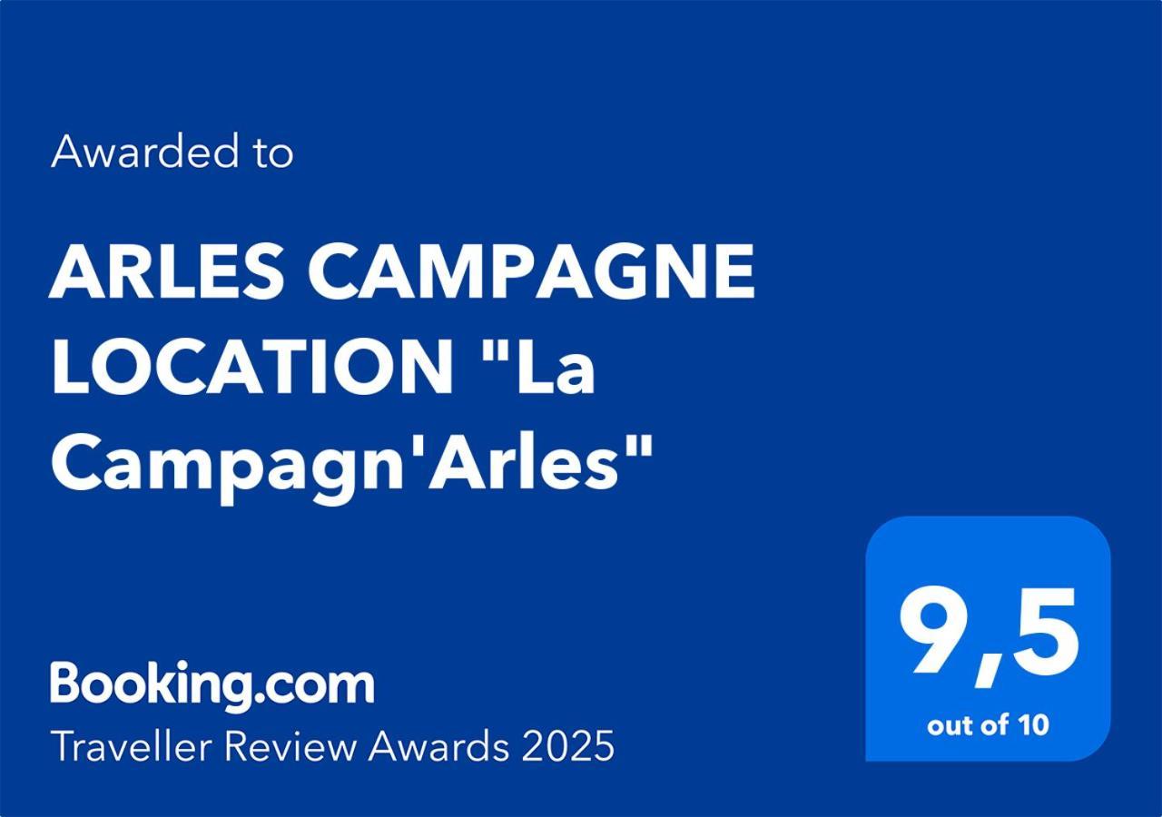 Arles Campagne Location "La Campagn'Arles" Bed & Breakfast Luaran gambar